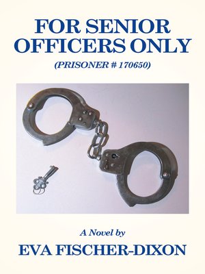 cover image of For Senior Officers Only